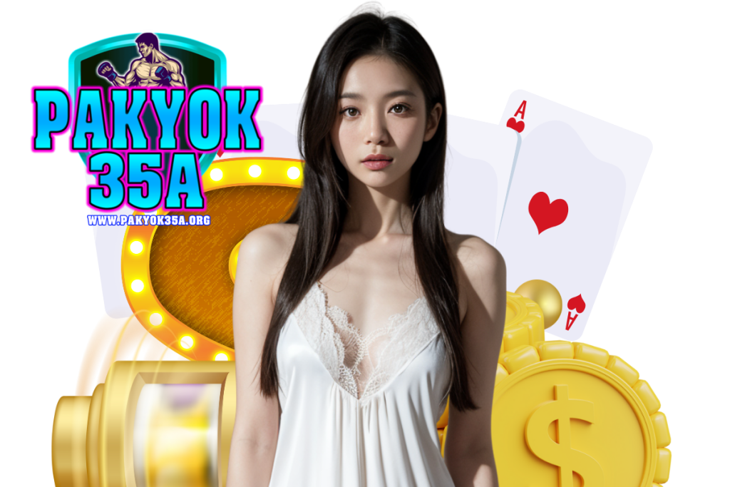 pakyok35a สล็อต